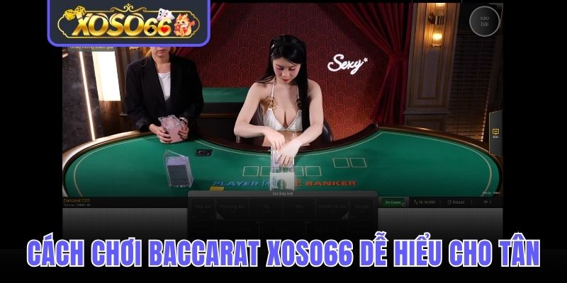 Baccarat Xoso66