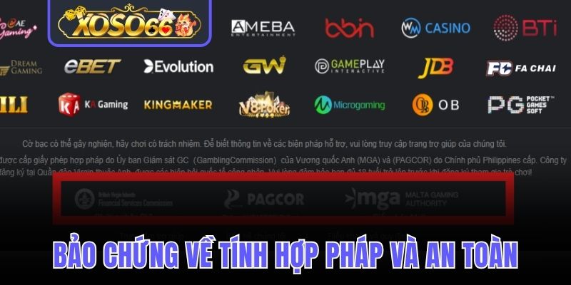 Bảo chứng về tính hợp pháp và an toàn của nhà cái