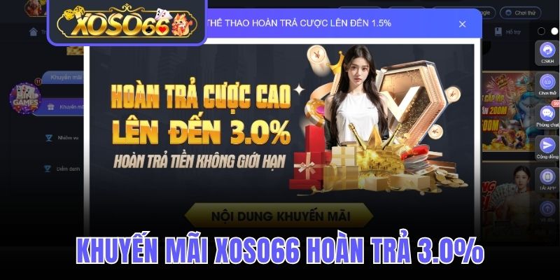 Khuyến mãi Xoso66 hoàn trả 3.0%