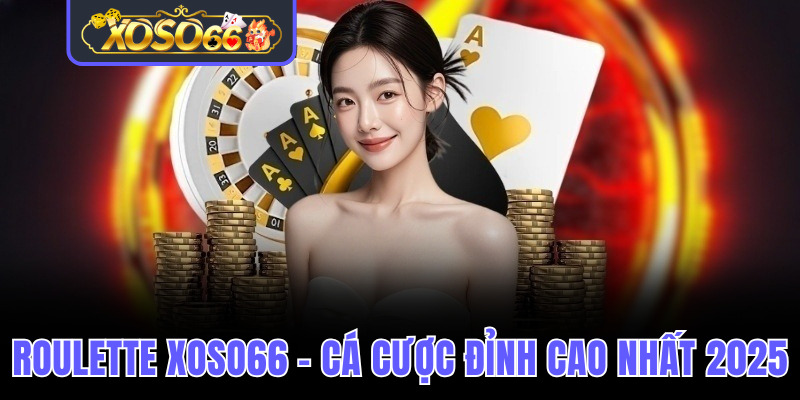 Roulette Xoso66